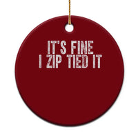 Mechanics Car Guy Ceramic Ornament Funny It Is Fine I Zip Tied It
