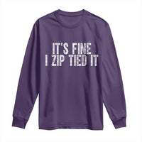 Mechanics Car Guy Long Sleeve Shirt Funny It Is Fine I Zip Tied It