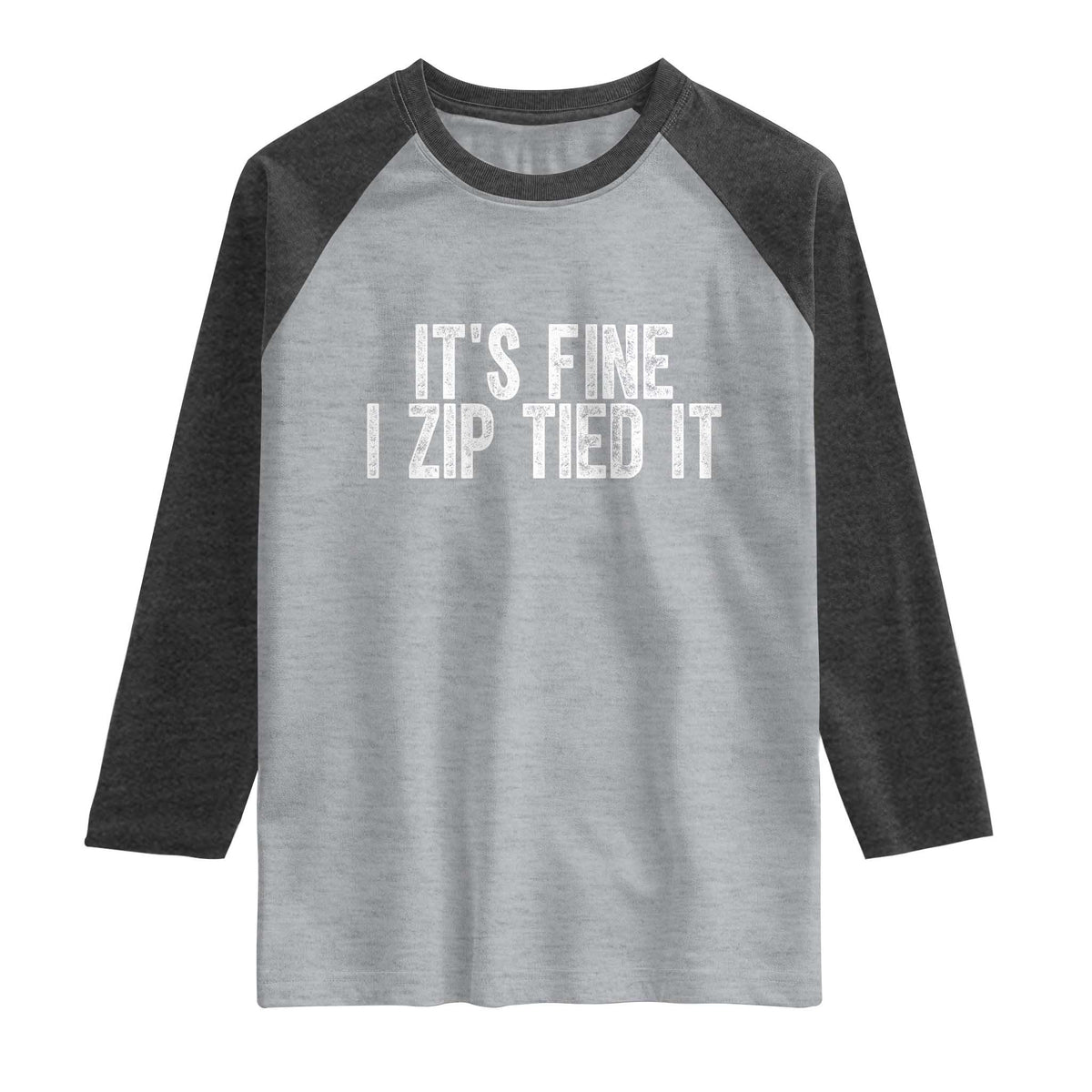 Mechanics Car Guy Raglan Shirt Funny It Is Fine I Zip Tied It