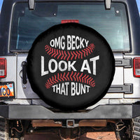 OMG Becky Look At That Bunt Funny Baseball Spare Tire Cover