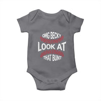 OMG Becky Look At That Bunt Funny Baseball Baby Onesie