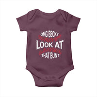 OMG Becky Look At That Bunt Funny Baseball Baby Onesie