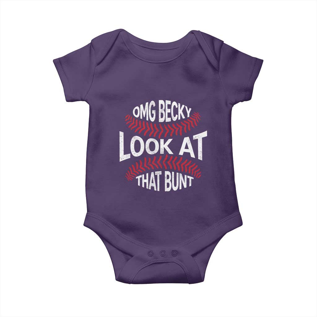 OMG Becky Look At That Bunt Funny Baseball Baby Onesie