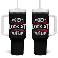 OMG Becky Look At That Bunt Funny Baseball Tumbler With Handle