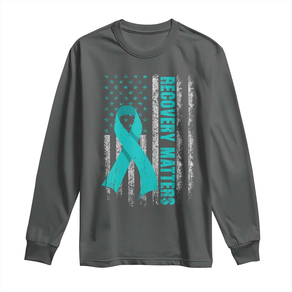 Recovery Matter Sobriety Anniversary Sober AA NA Long Sleeve Shirt Vintage American Flag