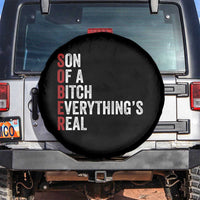 Sobriety Anniversary Spare Tire Cover Sober Son Of A Bitch Everythings Real AA NA