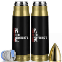 Sobriety Anniversary Bullet Tumbler Sober Son Of A Bitch Everythings Real AA NA