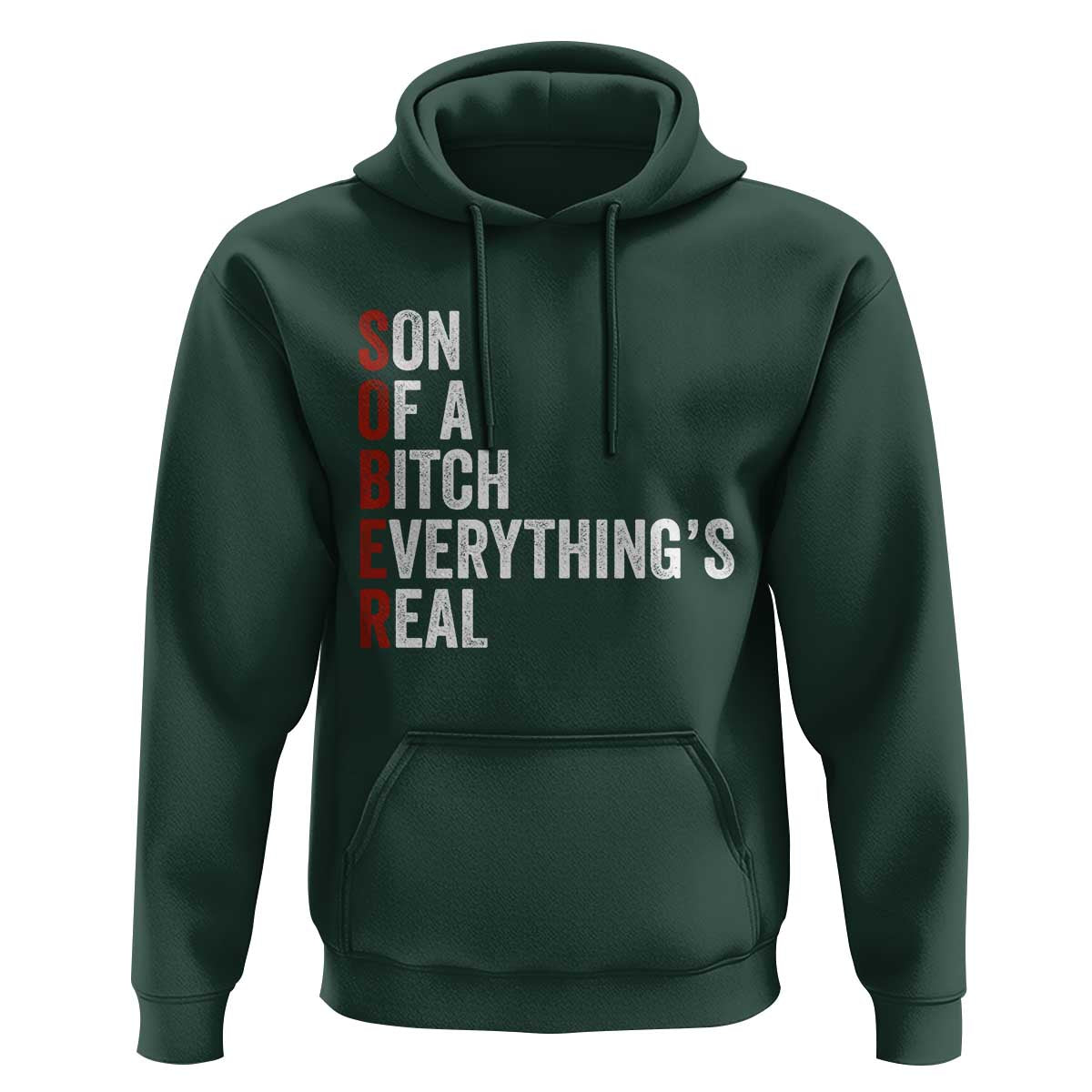 Sobriety Anniversary Hoodie Sober Son Of A Bitch Everythings Real AA NA