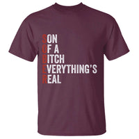 Sobriety Anniversary T Shirt Sober Son Of A Bitch Everythings Real AA NA