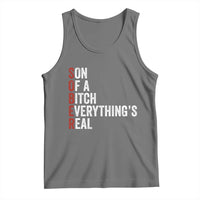 Sobriety Anniversary Tank Top Sober Son Of A Bitch Everythings Real AA NA