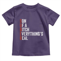 Sobriety Anniversary Toddler T Shirt Sober Son Of A Bitch Everythings Real AA NA