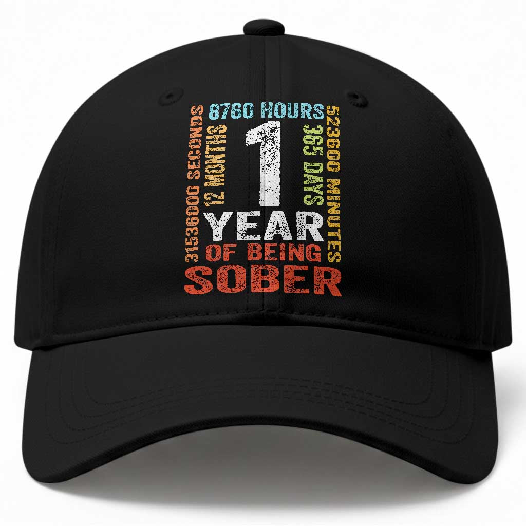 1 Year Of Being Sober Baseball Cap 1 Year Sobriety Anniversary Addiction Recovery
