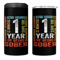 1 Year Of Being Sober 4 in 1 Can Cooler Tumbler 1 Year Sobriety Anniversary Addiction Recovery