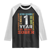 1 Year Of Being Sober Raglan Shirt 1 Year Sobriety Anniversary Addiction Recovery