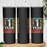 1 Year Of Being Sober Skinny Tumbler 1 Year Sobriety Anniversary Addiction Recovery