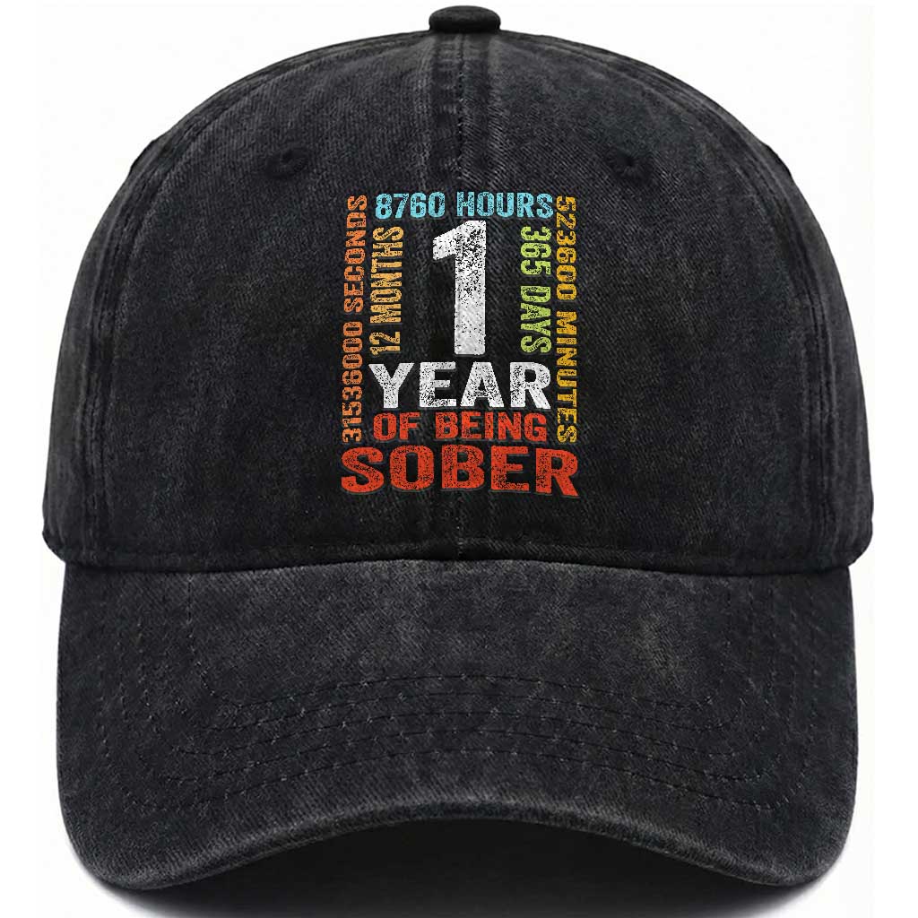 1 Year Of Being Sober Washed Cotton Baseball Cap 1 Year Sobriety Anniversary Addiction Recovery