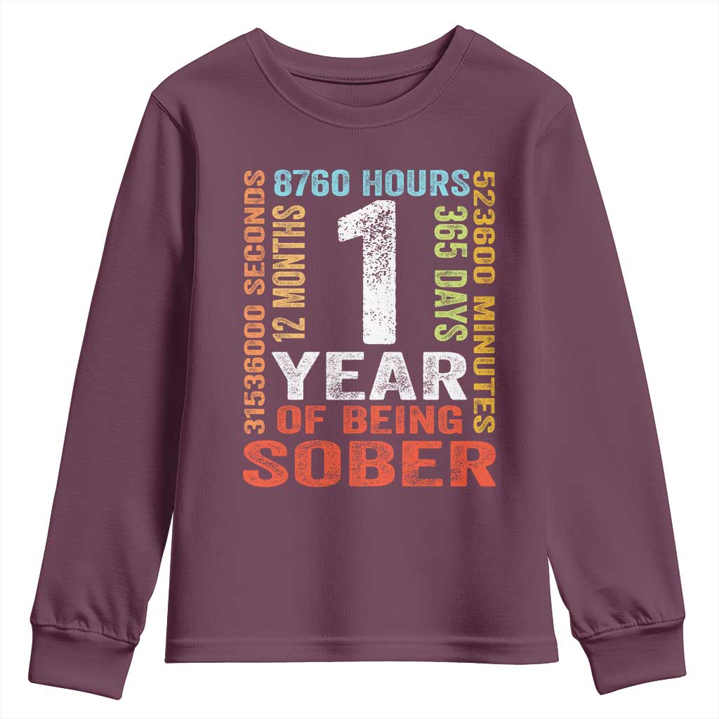 1 Year Of Being Sober Youth Sweatshirt 1 Year Sobriety Anniversary Addiction Recovery
