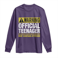 13th Birthday Long Sleeve Shirt Warning Official Teenager May Contain Attitude Funny 13 Years Old
