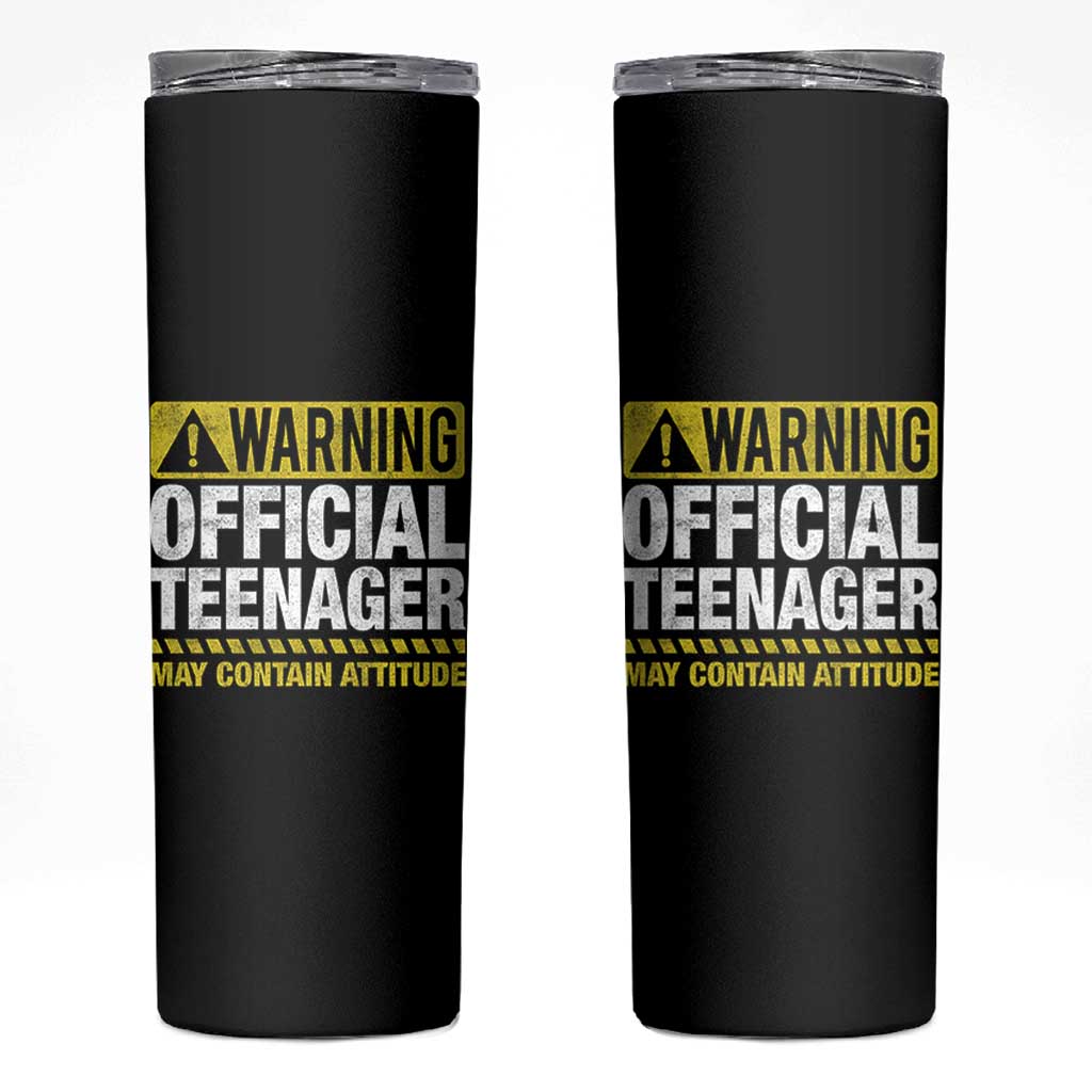13th Birthday Skinny Tumbler Warning Official Teenager May Contain Attitude Funny 13 Years Old
