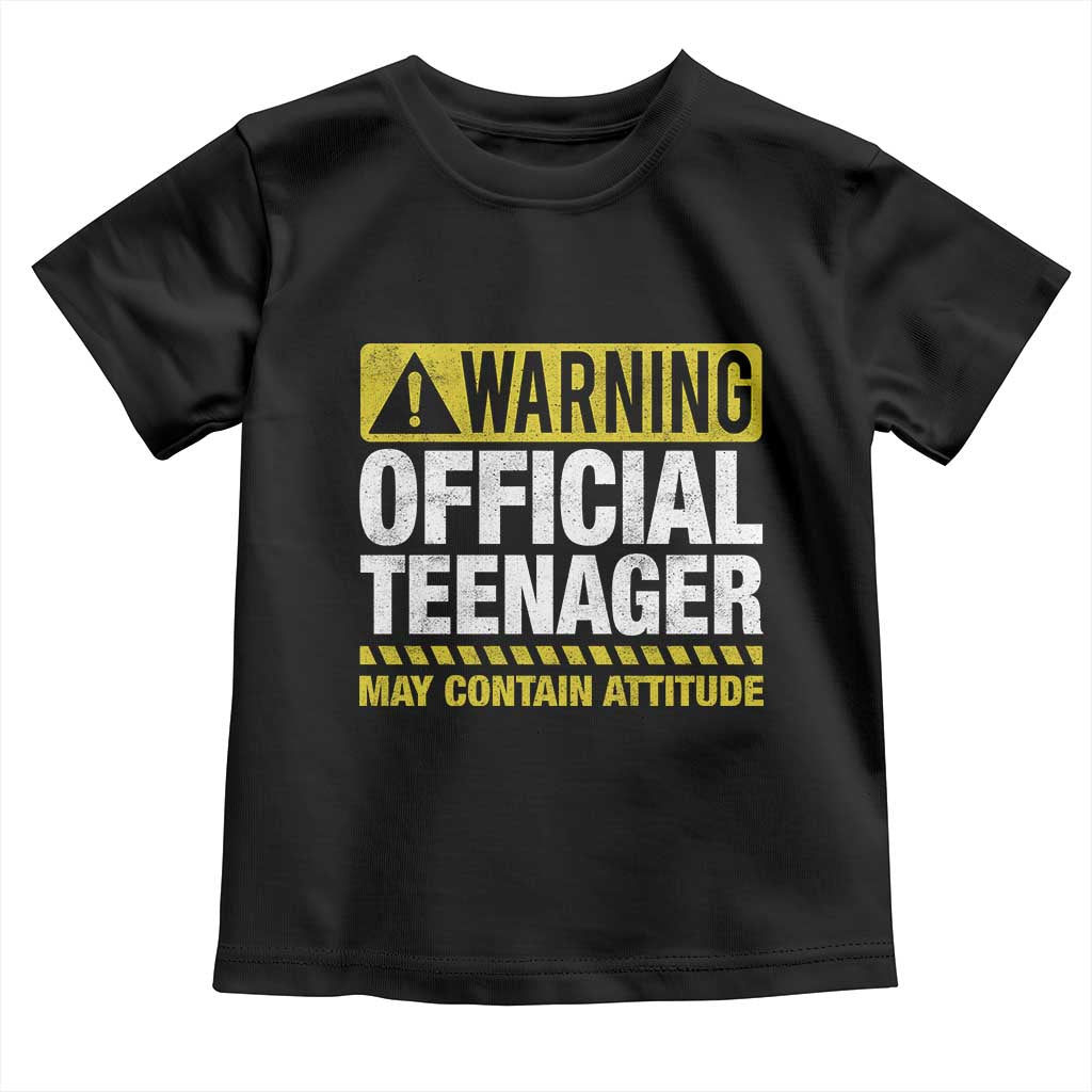13th Birthday Toddler T Shirt Warning Official Teenager May Contain Attitude Funny 13 Years Old