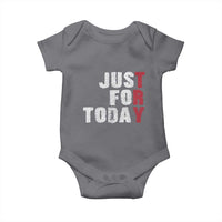 Just For Today Baby Onesie Sobriety Anniversary Sober AA NA Recovery