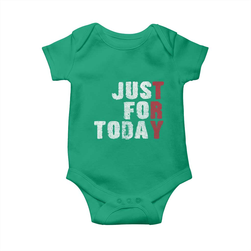 Just For Today Baby Onesie Sobriety Anniversary Sober AA NA Recovery