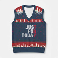 Just For Today V-Neck Knit Sweater Vest Sobriety Anniversary Sober AA NA Recovery