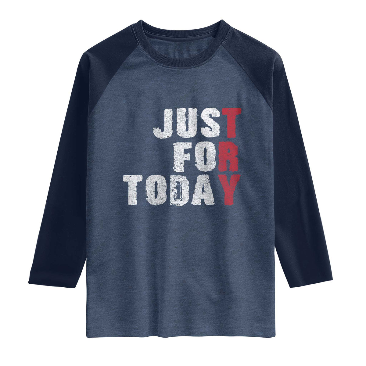 Just For Today Raglan Shirt Sobriety Anniversary Sober AA NA Recovery