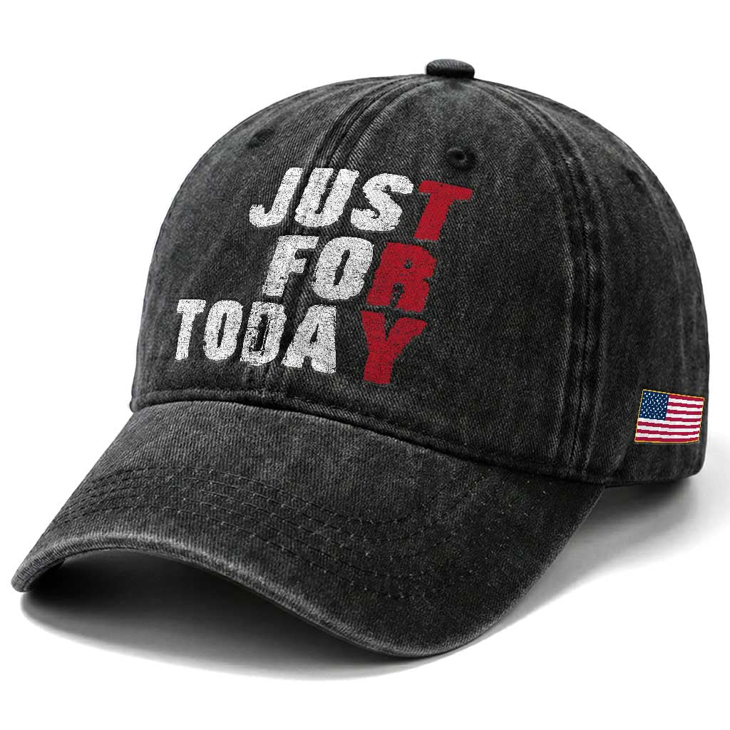 Just For Today Washed Cotton Baseball Cap Sobriety Anniversary Sober AA NA Recovery