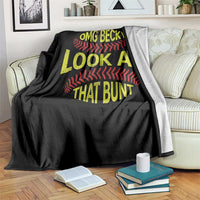OMG Becky Look At That Bunt Funny Softball Throw Blanket