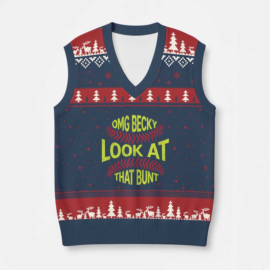 OMG Becky Look At That Bunt Funny Softball V-Neck Knit Sweater Vest