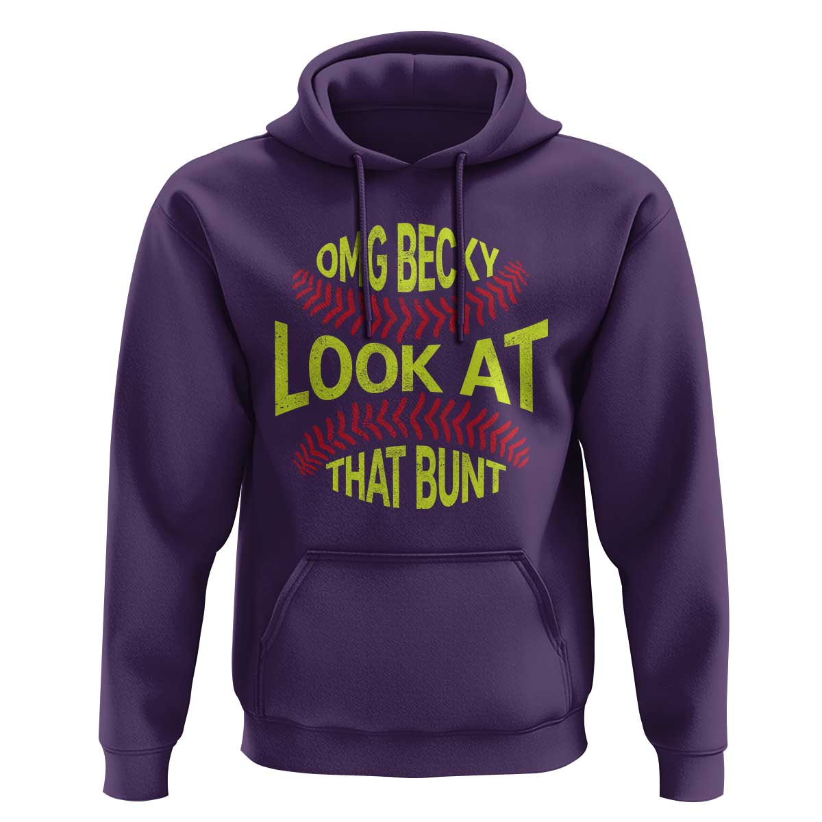 OMG Becky Look At That Bunt Funny Softball Hoodie