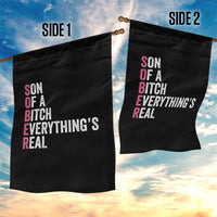 Sobriety Anniversary Garden Flag Sober Son Of A Bitch Everythings Real Pink AA NA