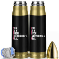 Sobriety Anniversary Bullet Tumbler Sober Son Of A Bitch Everythings Real Pink AA NA