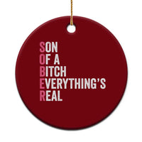 Sobriety Anniversary Ceramic Ornament Sober Son Of A Bitch Everythings Real Pink AA NA