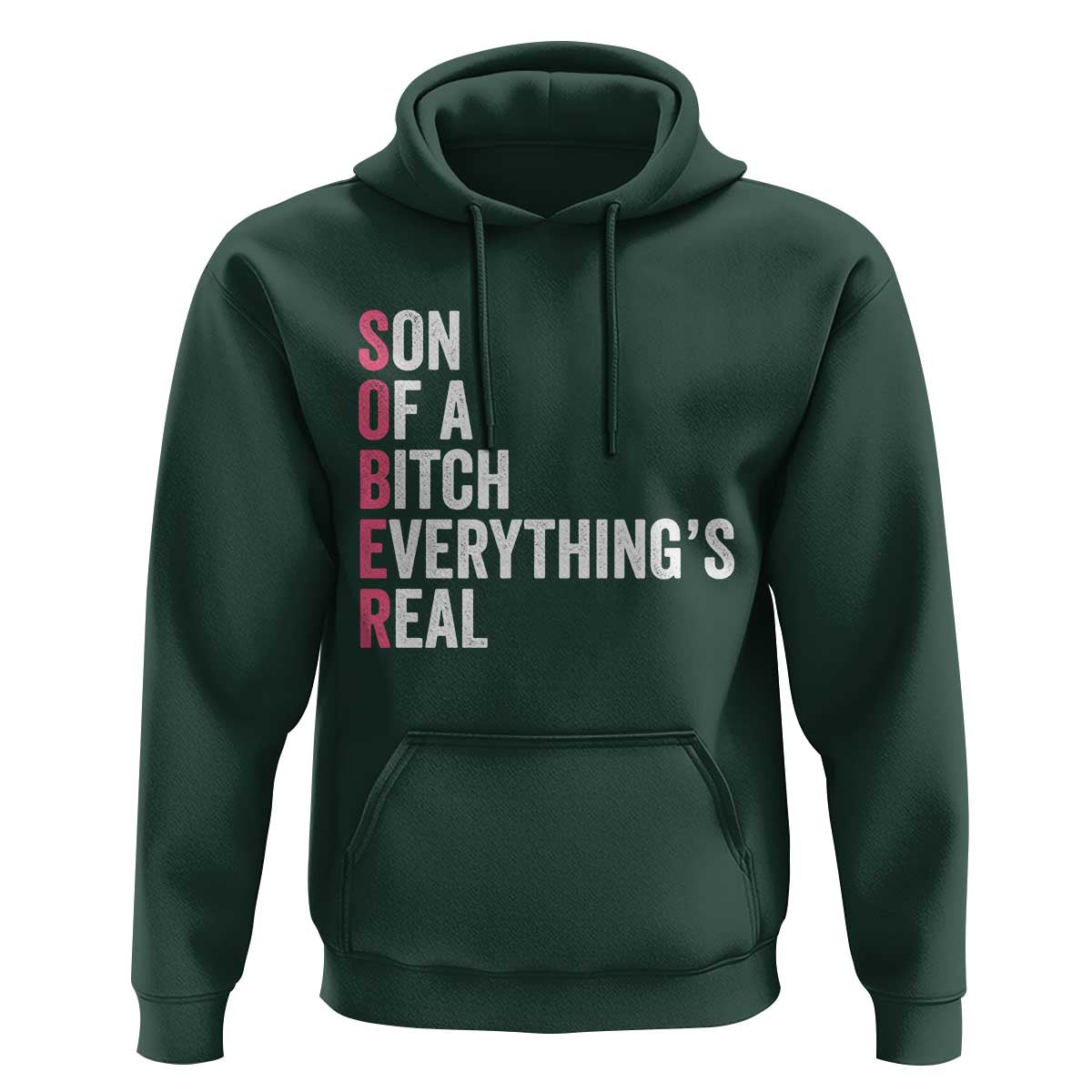 Sobriety Anniversary Hoodie Sober Son Of A Bitch Everythings Real Pink AA NA