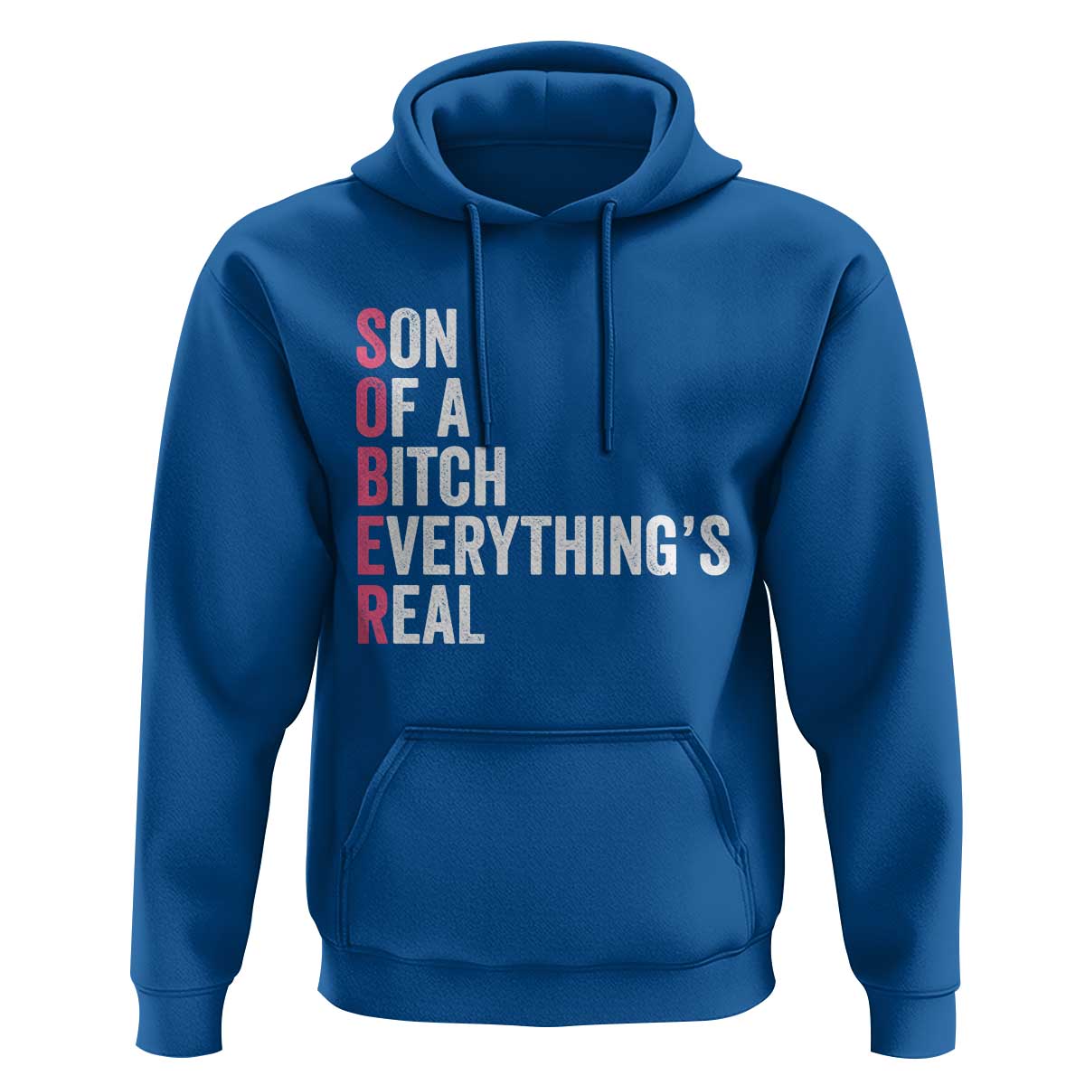 Sobriety Anniversary Hoodie Sober Son Of A Bitch Everythings Real Pink AA NA