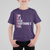 Sobriety Anniversary T Shirt For Kid Sober Son Of A Bitch Everythings Real Pink AA NA