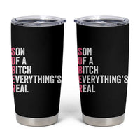 Sobriety Anniversary Tumbler Cup Sober Son Of A Bitch Everythings Real Pink AA NA