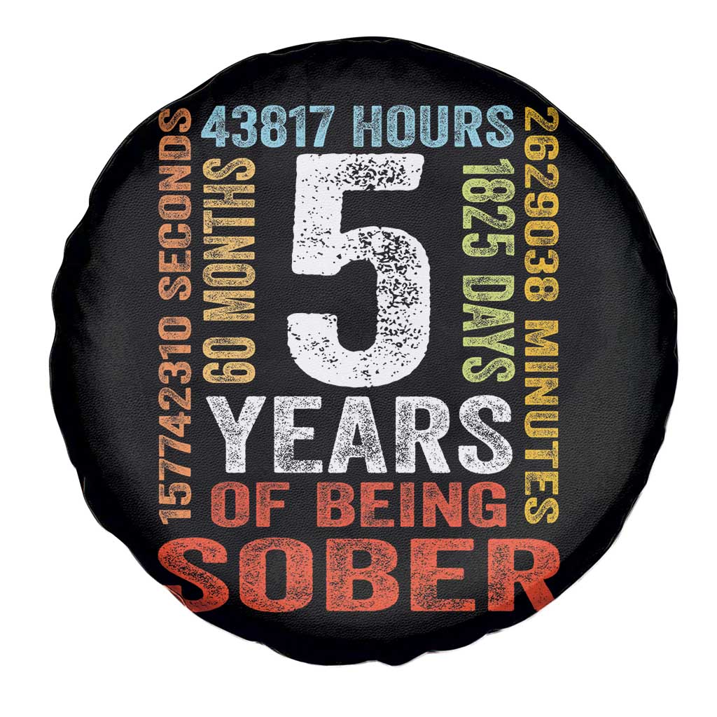 5 Years Of Being Sober Spare Tire Cover 5 Years Sobriety Anniversary Addiction Recovery