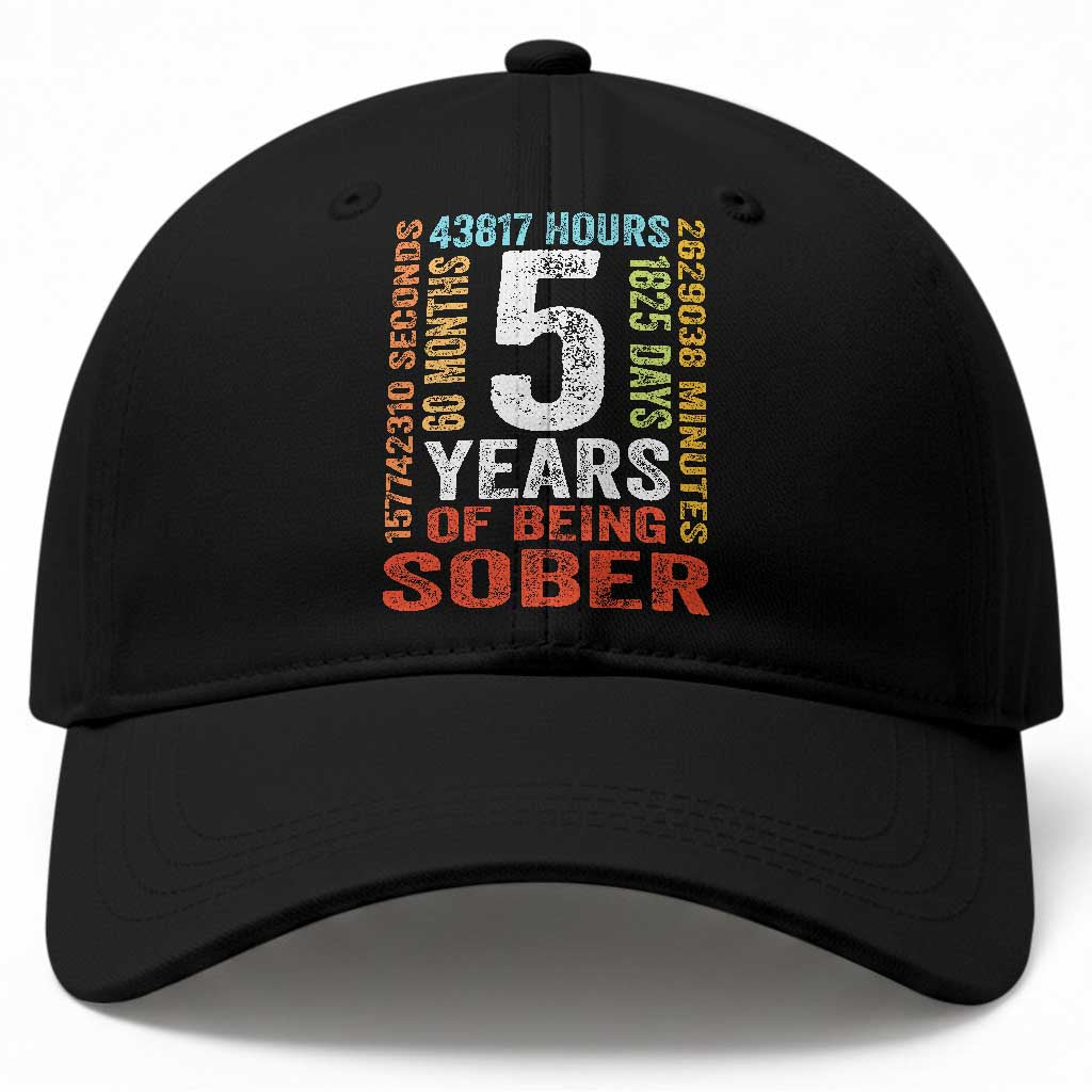 5 Years Of Being Sober Baseball Cap 5 Years Sobriety Anniversary Addiction Recovery
