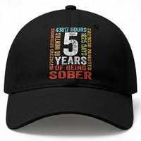 5 Years Of Being Sober Baseball Cap 5 Years Sobriety Anniversary Addiction Recovery