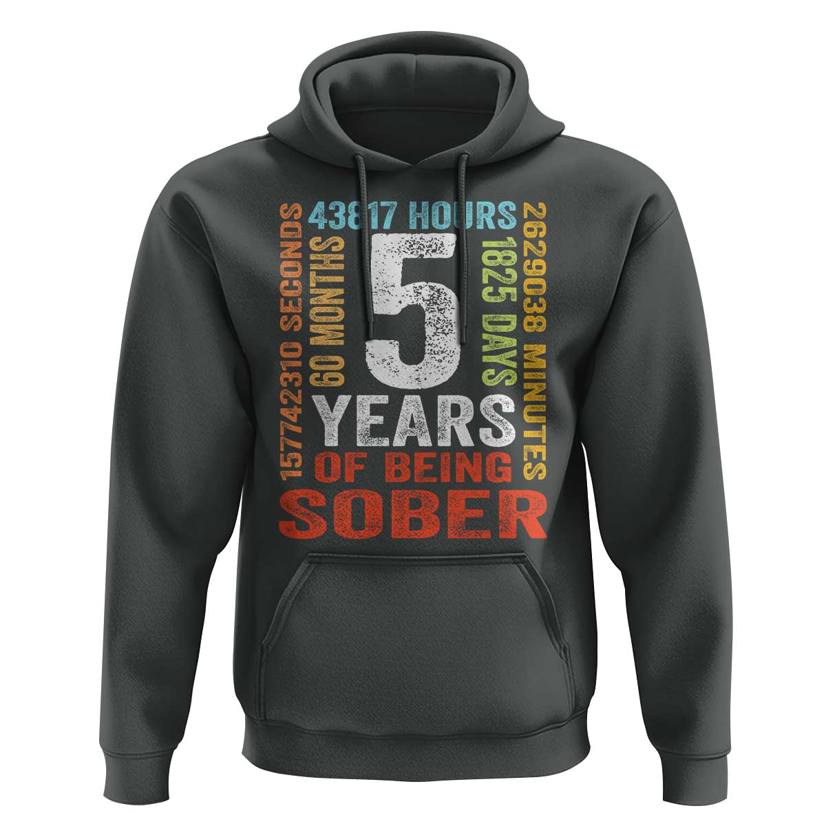 5 Years Of Being Sober Hoodie 5 Years Sobriety Anniversary Addiction Recovery