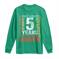 5 Years Of Being Sober Long Sleeve Shirt 5 Years Sobriety Anniversary Addiction Recovery