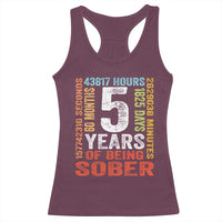 5 Years Of Being Sober Racerback Tank Top 5 Years Sobriety Anniversary Addiction Recovery