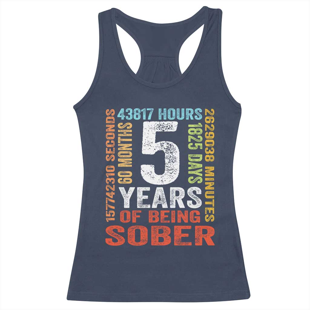 5 Years Of Being Sober Racerback Tank Top 5 Years Sobriety Anniversary Addiction Recovery