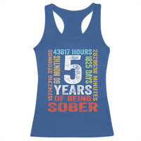 5 Years Of Being Sober Racerback Tank Top 5 Years Sobriety Anniversary Addiction Recovery