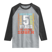 5 Years Of Being Sober Raglan Shirt 5 Years Sobriety Anniversary Addiction Recovery
