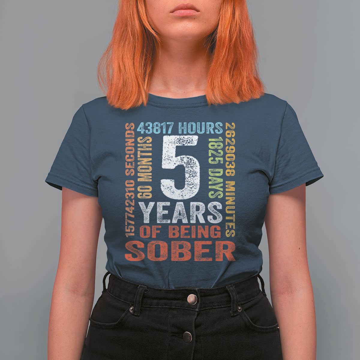 5 Years Of Being Sober T Shirt For Women 5 Years Sobriety Anniversary Addiction Recovery