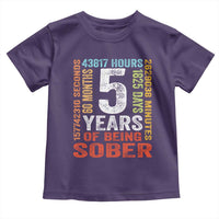 5 Years Of Being Sober Toddler T Shirt 5 Years Sobriety Anniversary Addiction Recovery